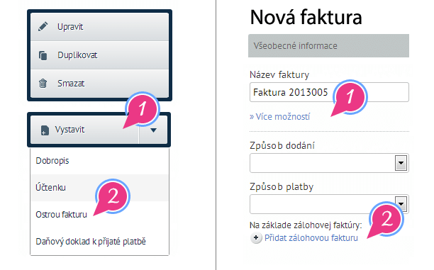 Ostrá faktura a její možnosti Možnosti vytvoření vyúčtovací faktury