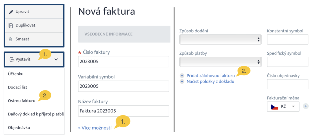 Ostrá faktura a její možnosti Pridanie zálohovej faktúry z ostrej